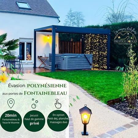 Prestigelodgesfontainebleau, Maison Polynésienne&jacuzzi Privé